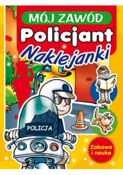 Mój zawód Policjant