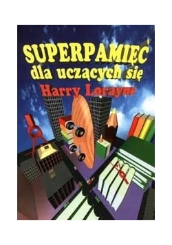 Superpamięć dla uczących się