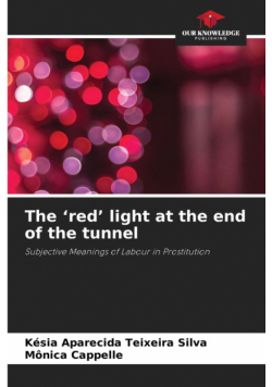 The 'red' light at the end of the tunnel