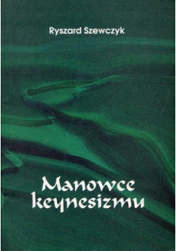 Manowce keynesizmu