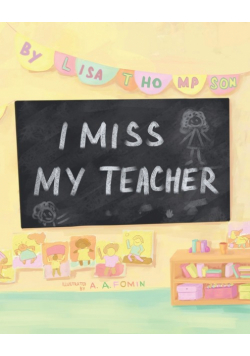 I Miss My Teacher