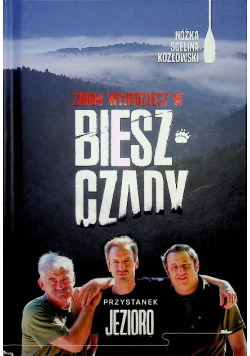 Zanim wyjedziesz w Bieszczady