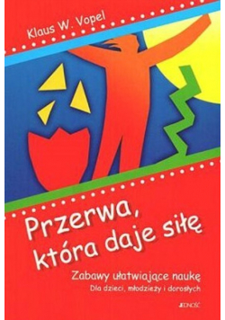 Przerwa która daje siłę