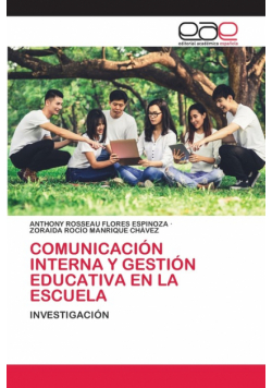 Comunicación Interna Y Gestión Educativa En La Escuela