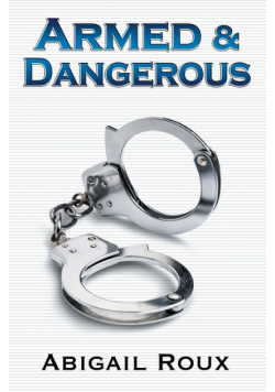 Armed & Dangerous