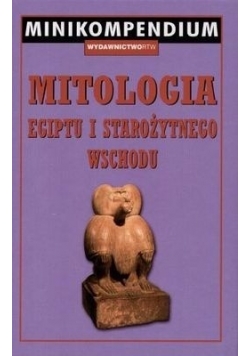Mitologia Egiptu i starożytnego Wschodu