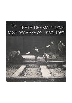 Teatr Dramatyczny M. ST. Warszawy