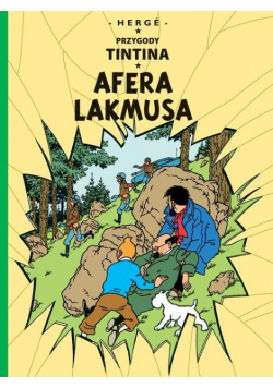 Przygody Tintina, Tom 18. Afera Lakmusa