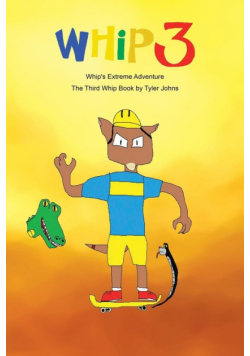 Whip's Extreme Adventure
