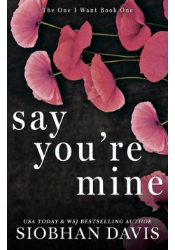 Say You're Mine