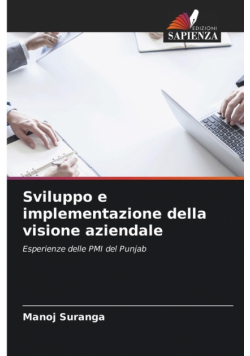 Sviluppo e implementazione della visione aziendale