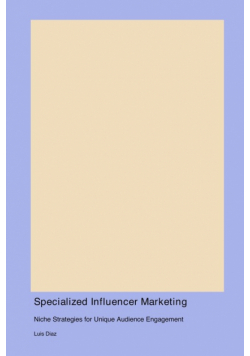 Specialized Influencer Marketing