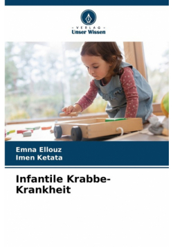 Infantile Krabbe-Krankheit