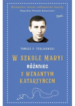 Różaniec z Wenantym Katarzyńcem