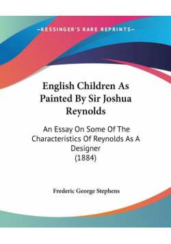 English Children As Painted By Sir Joshua Reynolds