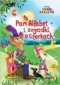 Pan Alfabet i zagadki o literkach + CD