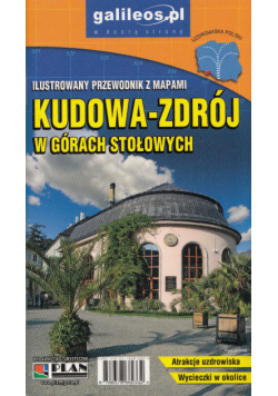 Kudowa-Zdrój. W Górach Stołowych
