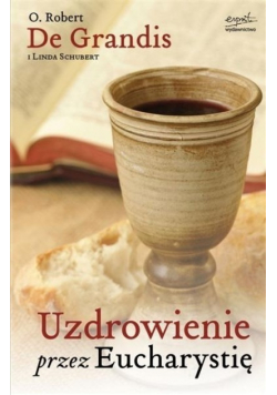 Uzdrowienie przez Eucharystię