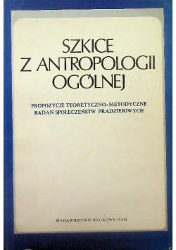 Szkice z antropologii ogólnej