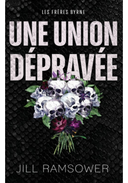 Une union dépravée