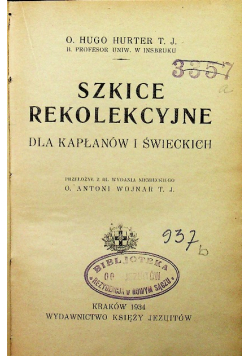 Szkice Rekolekcyjne 1934 r.