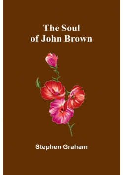 The Soul of John Brown