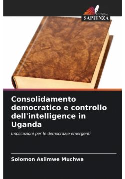 Consolidamento democratico e controllo dell'intelligence in Uganda