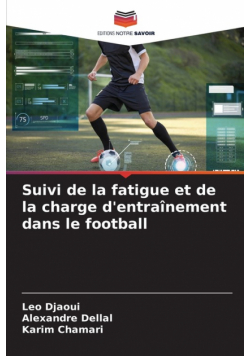 Suivi de la fatigue et de la charge d'entraînement dans le football