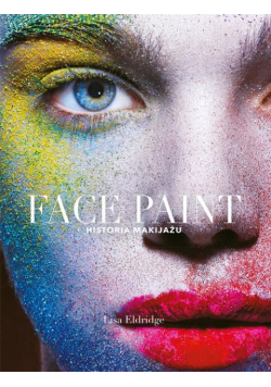 Face Paint historia makijażu