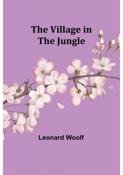 The Village in the Jungle