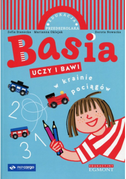 Basia uczy i bawi W krainie pociągów