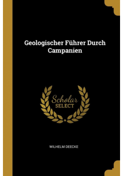 Geologischer Führer Durch Campanien
