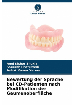 Bewertung der Sprache bei CD-Patienten nach Modifikation der Gaumenoberfläche