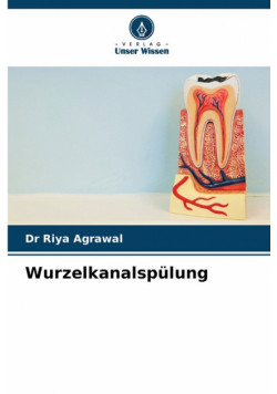 Wurzelkanalspülung