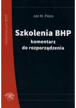 Szkolenia BHP  komentarz do rozporządzenia