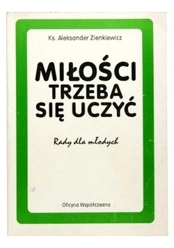Miłości trzeba się uczyć