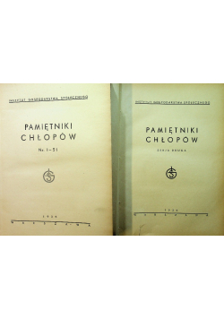 Pamiętniki chłopów Tom 1 i 2 1936 r.