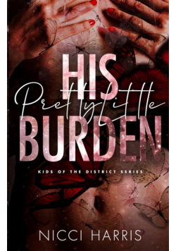 His Pretty Little Burden