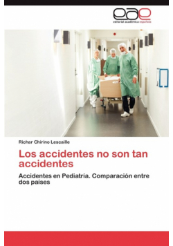 Los Accidentes No Son Tan Accidentes