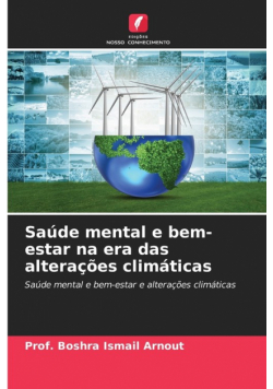 Saúde mental e bem-estar na era das alterações climáticas