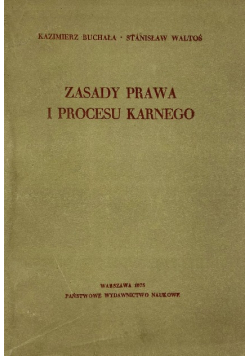 Zasady prawa i procesu karnego