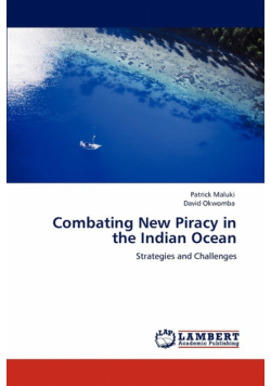Combating New Piracy in the Indian Ocean