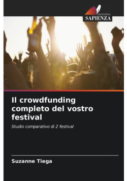 Il crowdfunding completo del vostro festival