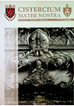 Cistecium Mater Nostra. Tradycja - Historia - Kultura Nr 2