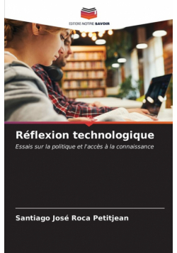 Réflexion technologique