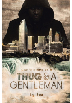 Confessions of a Thug and a Gentleman