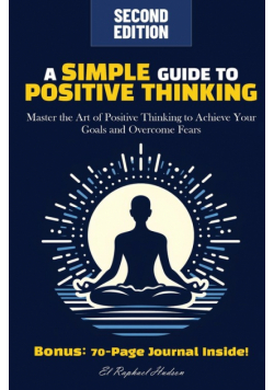 A Simple Guide to Positive Thinking