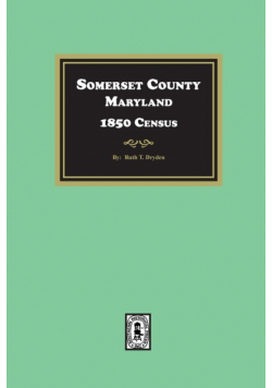 Somerset County, Maryland 1850 Census