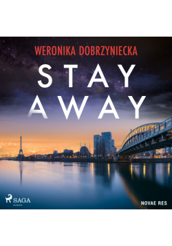 Stay Away