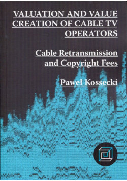 Kossecki Paweł - Valuation and Value Creation of Cable TV Operators
